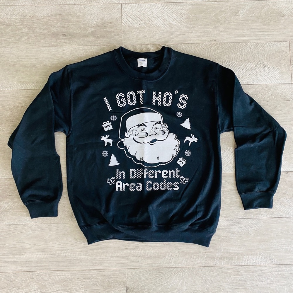 I Got Ho's Christmas Sweatshirt